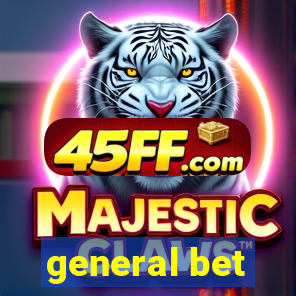 general bet